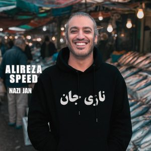 دانلود ریمیکس علیرضا اسپید نازی جان ریمیکس علیرضا اسپید نازی جان